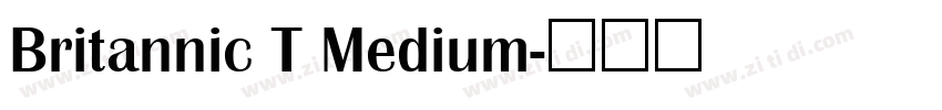 Britannic T Medium字体转换